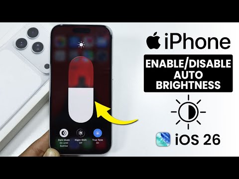 [iOS 26] How to Turn On/Off iPhone Auto Brightness