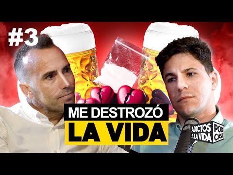 LA COCAÍNA y EL ALCOHOL ME DESTROZÓ LA VIDA | ADICTOS A LA VIDA  #3 | ft. Manuel Sánchez