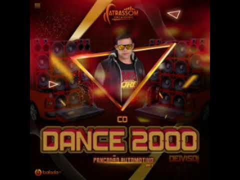 DANCE 2000 PANCADÃO AUTOMOTIVO (VOLUME 02) - DEIVIS DJ