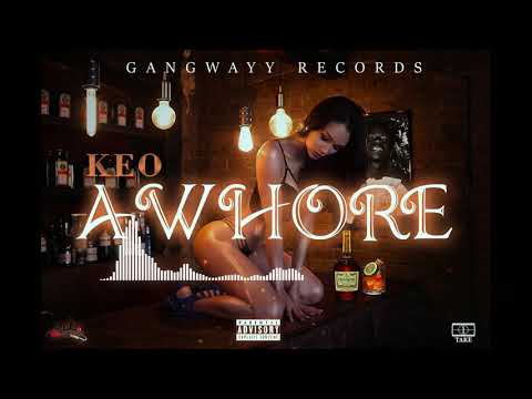 KEO - AWHORE [Prod. By Snipez]