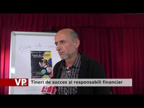 Tineri de succes și responsabili financiar