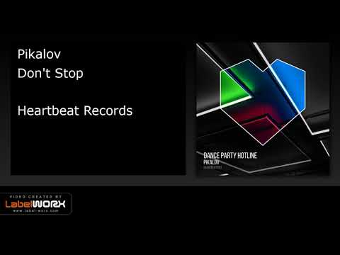 Pikalov - Don't Stop