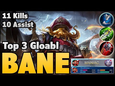MLBB Top Global Bane Gameplay | 11 Kills - Maniac