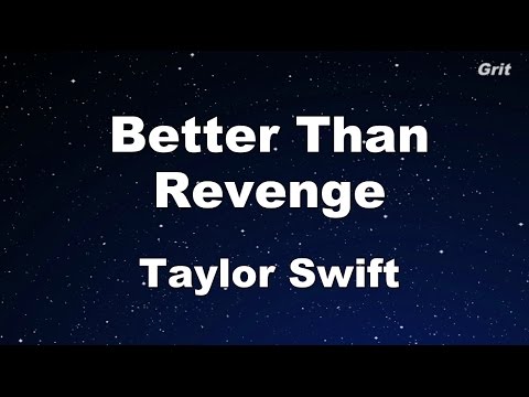 Better Than Revenge - Taylor Swift Karaoke【With Guide Melody】