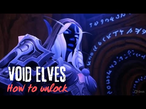 How to unlock the Void Elf Allied Race in World of Warcraft