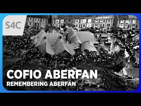 Cofio Aberfan | Trychineb Aberfan | The Aberfan Disaster | 24 Awr Newidiodd Gymru | S4C