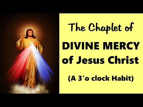 THE CHAPLET OF THE DIVINE MERCY (with Litany to the Divine Mercy)