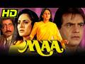 Maa 1991 Bollywood Emotional Hindi Dubbed Movie Jeetendra Jaya Prada Kader Khan Shakti Kapoor