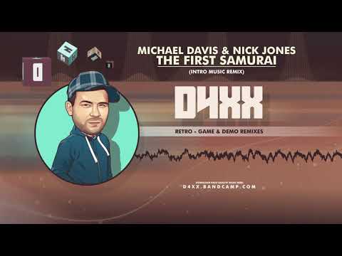 Michael Davis & Nick Jones - First Samurai Intro - (Remix)