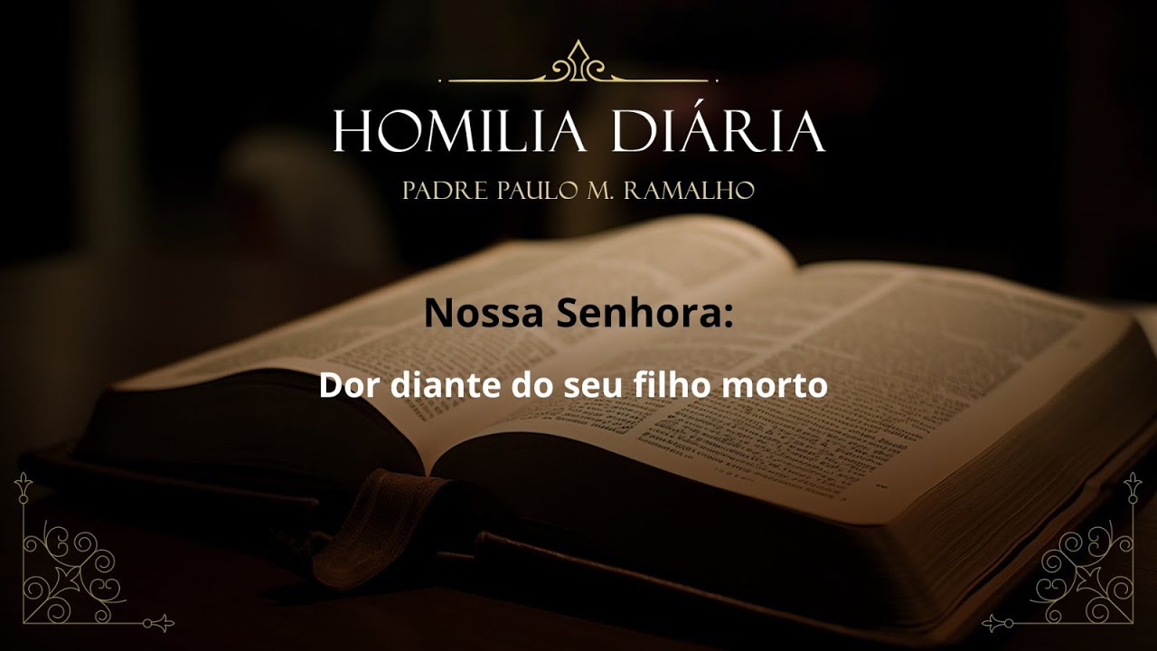 NOSSA SENHORA: DOR DIANTE DO SEU FILHO MORTO