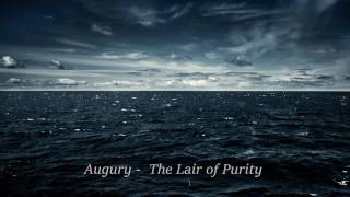 Augury - The lair of purity