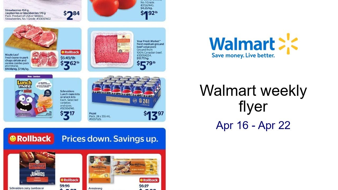 Walmart weekly flyer Apr 16 - Apr 22