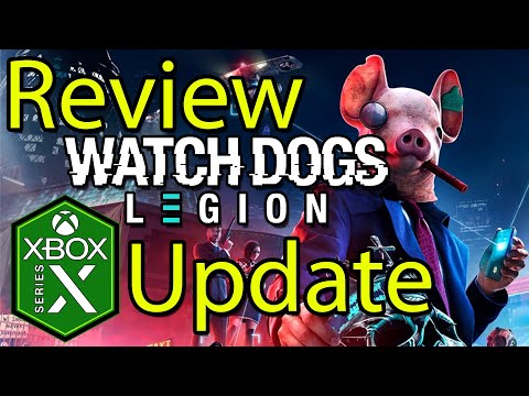 Watch Dogs Legion Xbox Series X Gameplay Review [Optimized] [60fps or Ray Tracing]