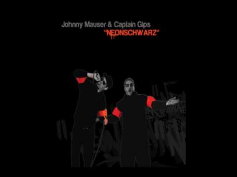 Johnny Mauser & Captain Gips - Intro