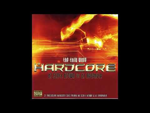 Scott Brown  2004 Hardcore  The Third Wave vs DJ Neophyte 1 CD SCOTT BROWN MIX
