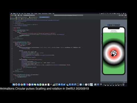 Animations Circular pulses Scalling and rotation in SwiftUI 20200919