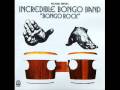 Incredible Bongo Band - Duelling Bongos