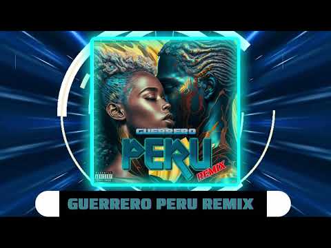 Guerrero-My side(Peru Remix)