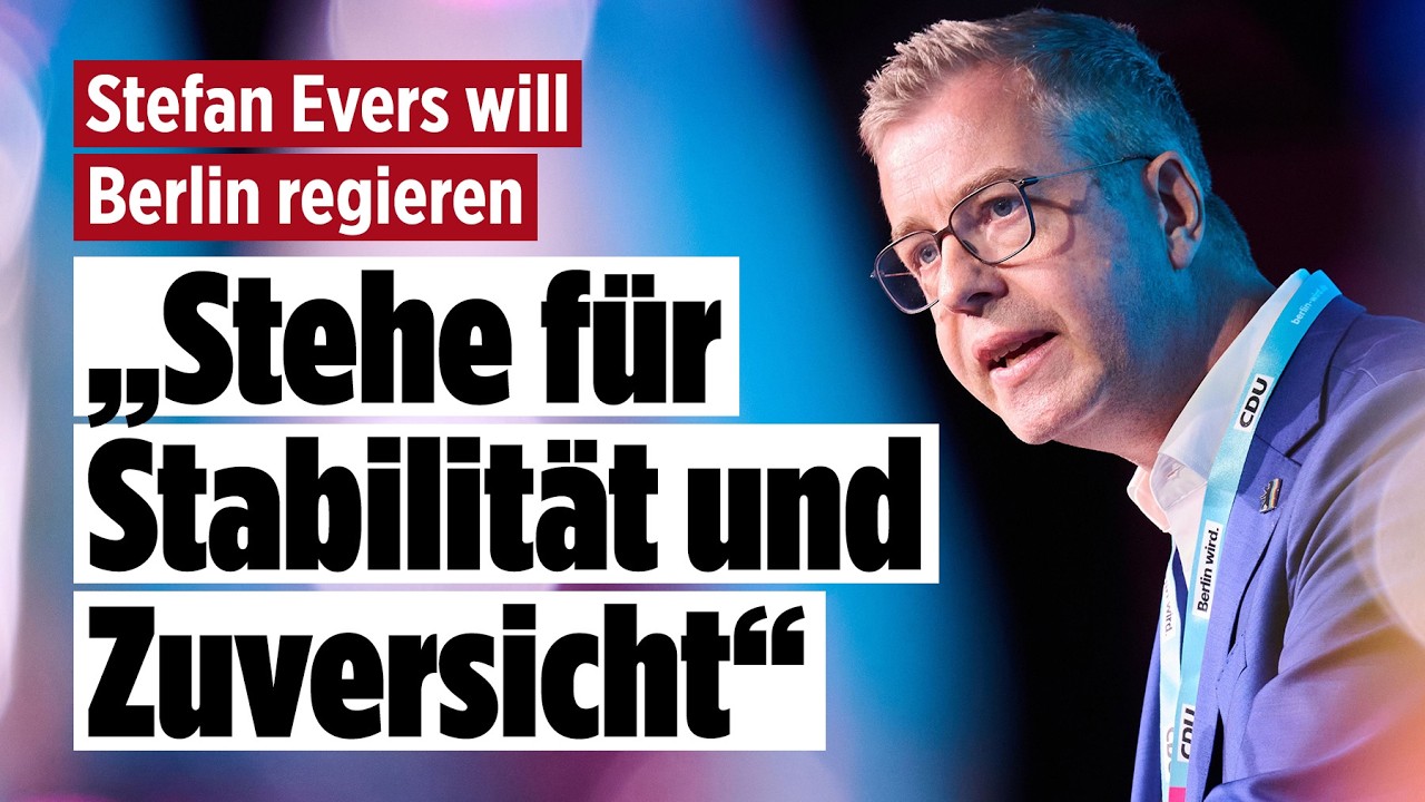 Nach Rückzug von Bürgermeister Kai Wegner: Stefan Evers will Berlin regieren!