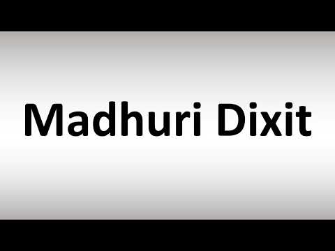 How to Pronounce Madhuri Dixit