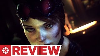 Batman: Arkham Knight - Catwoman's Revenge DLC Review