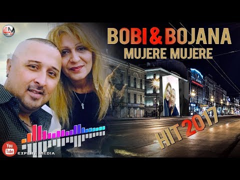 BOBI I BOJANA - Mujere Mujere (2017)