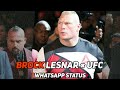 Brock Lesnar Mass Ufc Whatsapp Status EXCUTE EVERYTHING UFC