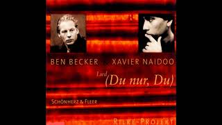 Ben Becker & Xavier Naidoo - Lied (Du Nur, Du) (Compu-Phonic Trance Mix)