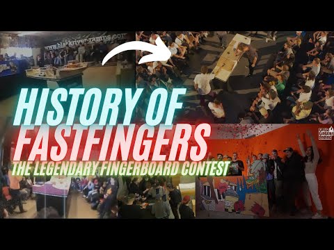History of the Fast Fingers Fingerboarding Championship