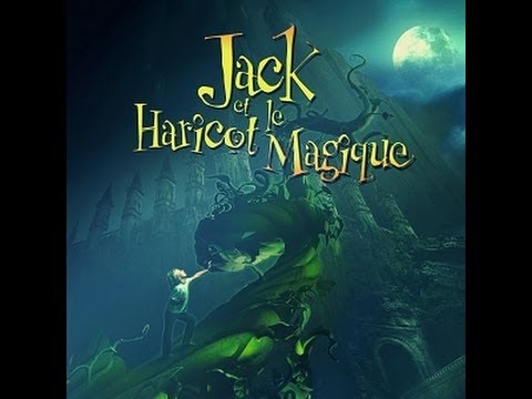 JACK ET LE HARICOT MAGIQUE - Teaser 2014