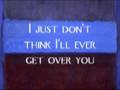 I Just Don't Think I'll Ever Get Over You - Colin Hay