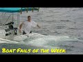 Boat Fails of the Week | Never Trust Your Friends