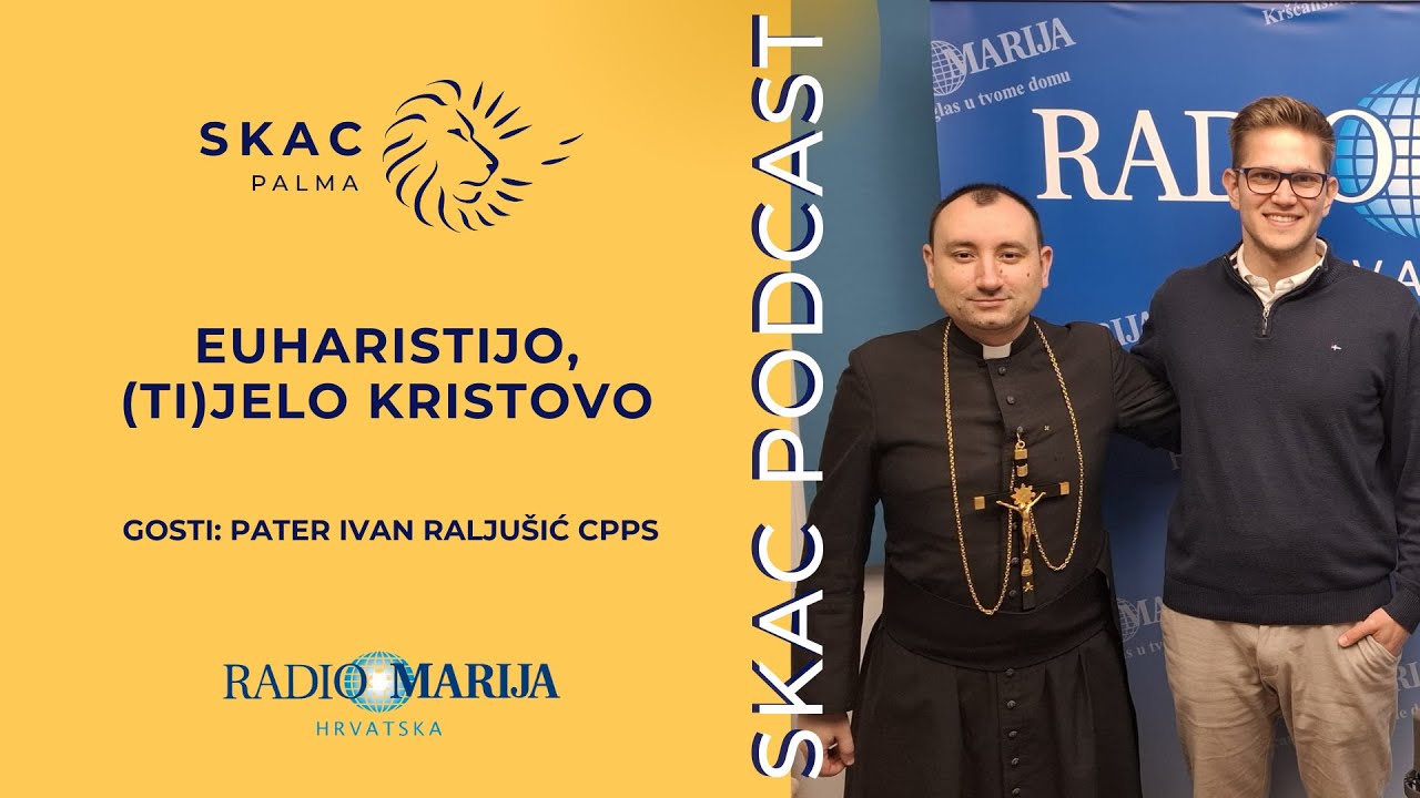 SKAC Podcast #43: Euharistijo, (ti)jelo Kristovo