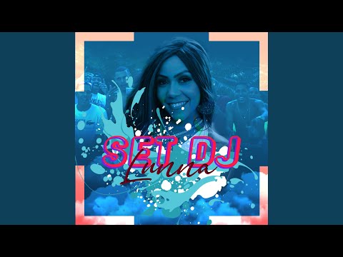 Set Dj Lunna (Remix)