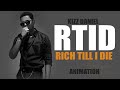 Kizz Daniel RTID Rich Till I Die Official Animation