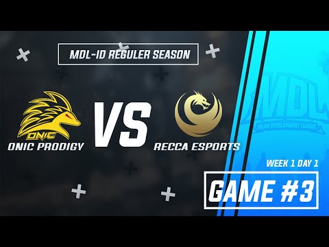 ONIC PRODIGY vs RECCA (GAME 3) MDL-ID Season 1 | Mobile Legends