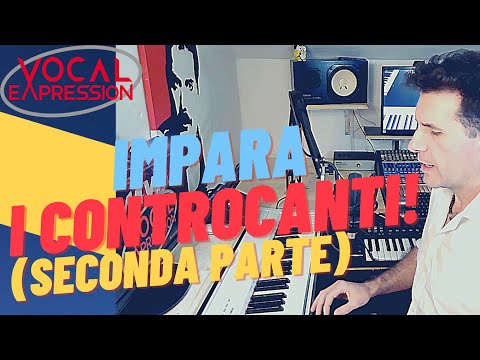 Impara i Controcanti! - Seconda parte