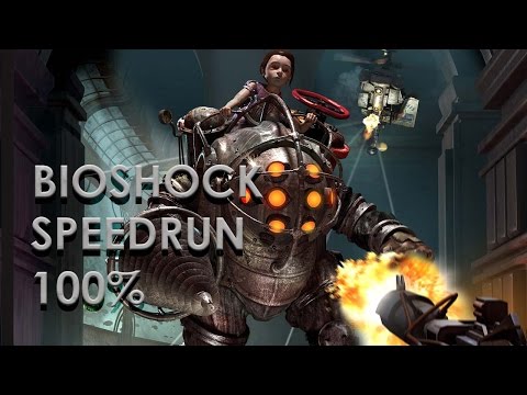 BioShock Speedrun 100% in 1:58:53