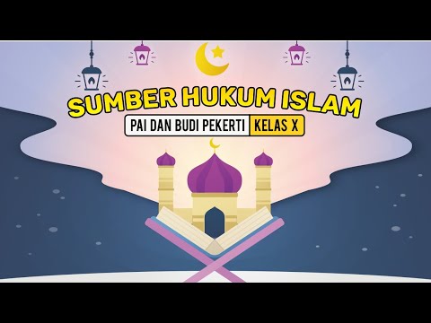Materi PAI - Sumber Hukum Islam