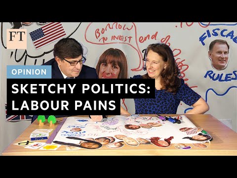 Sketchy Politics: Labour Pains | FT