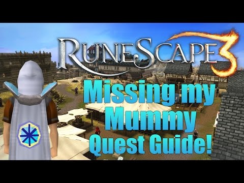 Runescape 3: Missing My Mummy Quest Guide 2015!