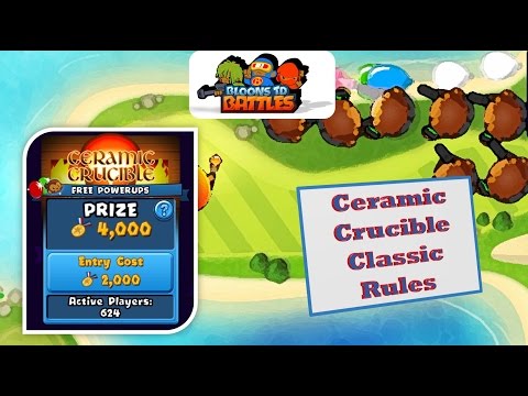 Bloons TD Battles - Ceramic Crucible Classic Rules - 1 Farm & 1 Bloon Eco ;)