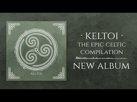 Keltoi · New Epic Celtic Battle Music Album [preview] · By Tartalo Music