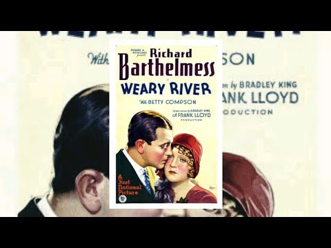 Regeneração / Weary River - 1929 (Filme Legendado)
