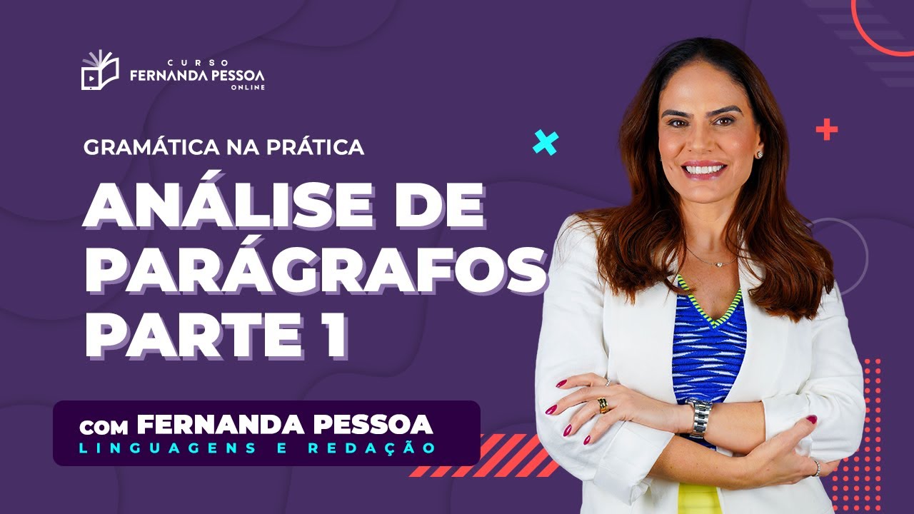Gramática na Prática - Análise de Parágrafos - Parte 1 | Linguagens ENEM e vestibulares (CFPONLINE)