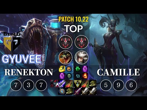 GEN gyuvee Renekton vs Camille Top - KR Patch 10.22