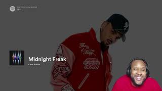 Chris Brown - Midnight Freak | REACTION!!!!!!!