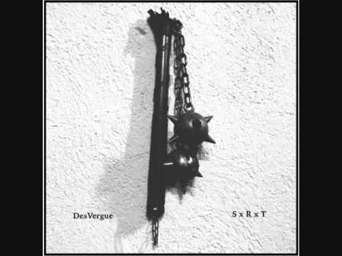 SxRxT / DesVergue - Split