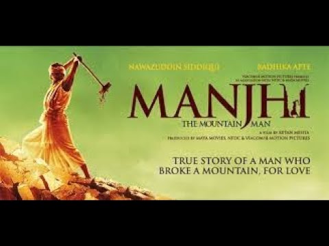 Manjhi - The Mountain Man  |  Nawazuddin Siddiqui and Radhika Apte |   Official Trailer
