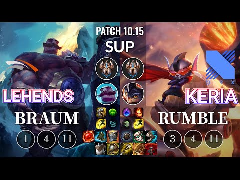 HLE Lehends Braum vs DRX Keria Rumble Sup - KR Patch 10.15
